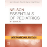 Nelson Essentials of Pediatrics, International Edition 9/e 2023 by Karen Marcdante