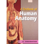 A Textbook Of Human Anatomy 5/e 2000 by Ranganathan T.S.