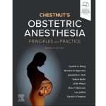 Chestnut's Obstetric Anesthesia 7/e 2026