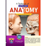 A Textbook of applied Anatomy for B.Sc Nursing first year Semester -I by Dr Seeta Devi