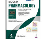 MCQ'S in Pharmacology 6/e 2025 by K D Tripathi