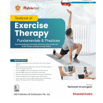 Textbook of Exercise Therapy - Fundamentals and Practices 1/e 2025 by Sheetal Kalra