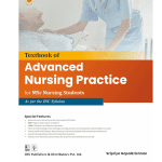 Textbook of Advanced Nursing Practice for M Sc Nursing Students 2025 by Dr. Sripriya Gopal krishnan