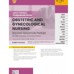 Mastering Postgraduate Series - Obstetric and Gynecological Nursing- 1-2  (1/e 2025) by Dr B S Hemlatha