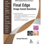 FINAL EDGE Image-based Questions 3/e 2025 by Deepak Marwah
