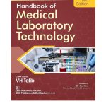 Handbook of Medical Laboratory Technology 3/e 2025 by VH Talib