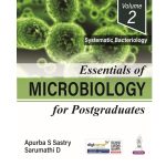 Essentials of Microbiology for Post Graduates (Vol 2-Systemic Bacteriology) 2025 by Apurba S Sastry