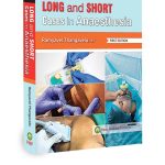 Long and Short Cases in Anaesthesia 1/e 2025 by Ramyavel Thangavelu