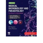 Medical Microbiology and Parasitology by B S Nagoba 5/e 2025