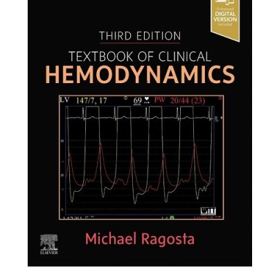 Textbook of Clinical Hemodynamics by Michael Ragosta 3/e 2026