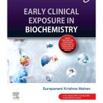 Early Clinical Exposure in Biochemistry by Krishna Mohan Surapaneni 1/e 2025