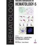 Recent Advances in Hematology-5 by Vandana Puri 1/e 2026