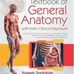 Textbook of General Anatomy with Early Clinical Exposure by Yogesh Sonatakke 1/e 2024