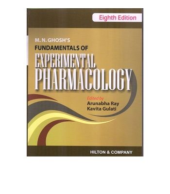 M.N.Ghosh's Fundamentals Of Experimental Pharmacology 8/e 2025