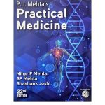 P. J. Mehta's Practical Medicine 22/e 2023  