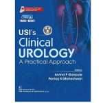 USI's Clinical Urology: A Practical Approach by Arvind Prakash Ganpule 1/e 2025