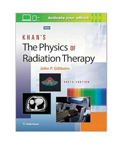 Untitled design (56) Khan’s The Physics of Radiation Therapy by Gibbons J P 6/e 2020 - Image 1