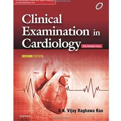 Clinical Examination In Cardiology by B. N. Vijay Raghawa Rao